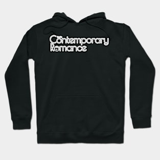 I write Contemporary Romance Hoodie